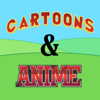 Cartoons & Anime